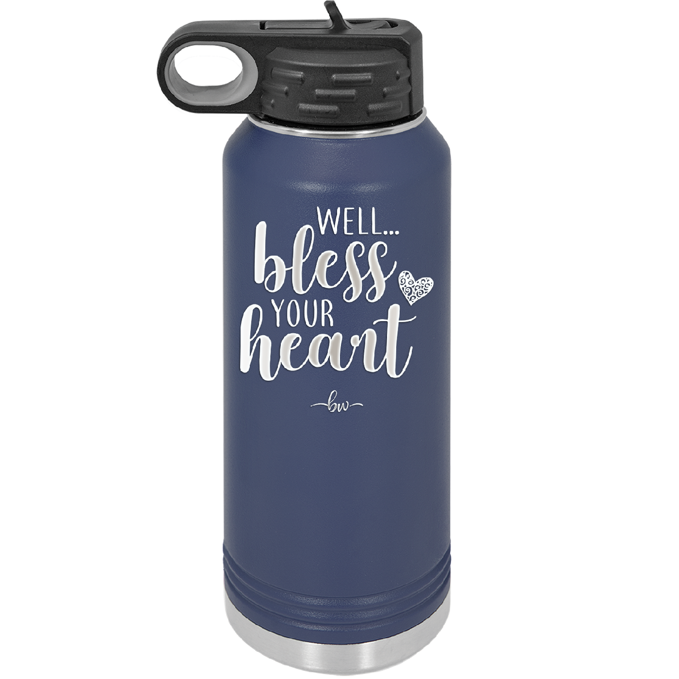Well Bless Your Heart - Laser Engraved Stainless Steel Drinkware - 1195 -