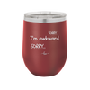 Sorry, I'm Awkward, Sorry - Laser Engraved Stainless Steel Drinkware - 1197 -