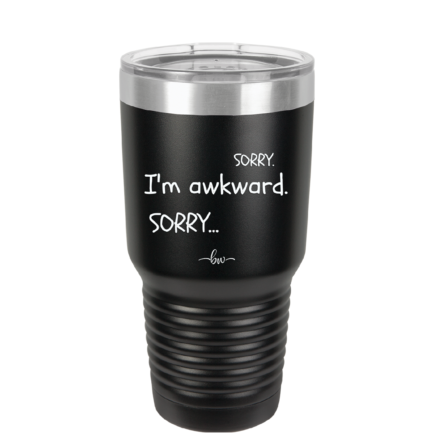 Sorry, I'm Awkward, Sorry - Laser Engraved Stainless Steel Drinkware - 1197 -