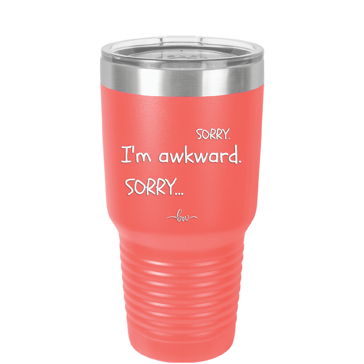 Sorry, I'm Awkward, Sorry - Laser Engraved Stainless Steel Drinkware - 1197 -