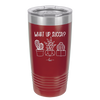 What Up Succa - Laser Engraved Stainless Steel Drinkware - 1204 -