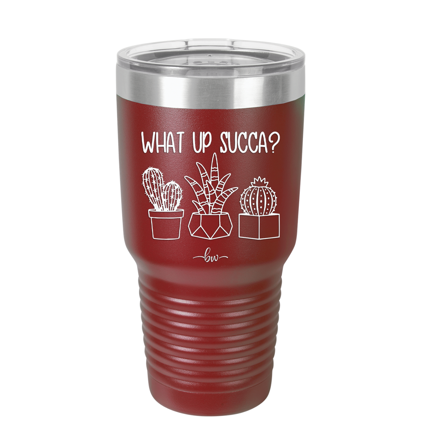 What Up Succa - Laser Engraved Stainless Steel Drinkware - 1204 -