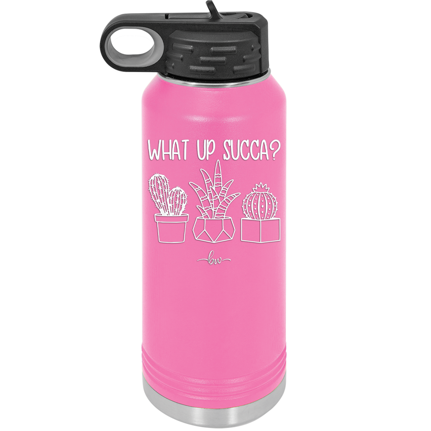 What Up Succa - Laser Engraved Stainless Steel Drinkware - 1204 -