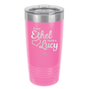Every Ethel Needs a Lucy - Laser Engraved Stainless Steel Drinkware - 1207 -