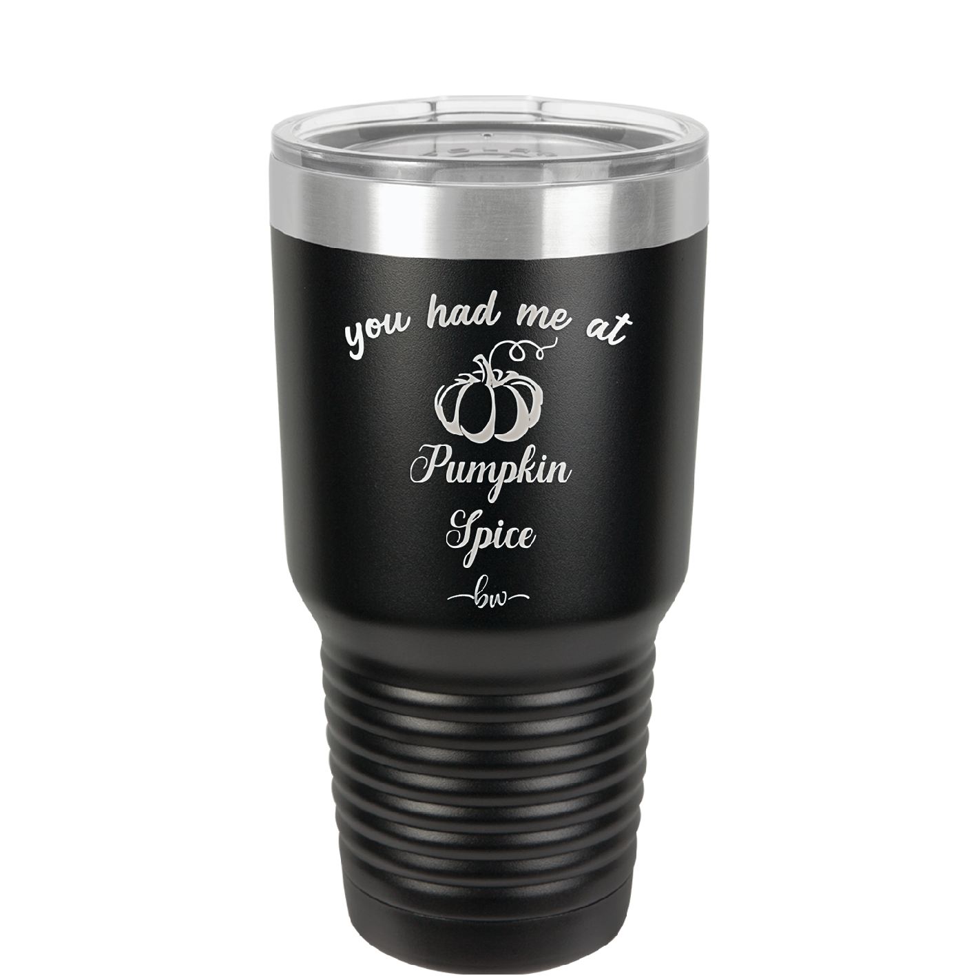 You Had Me at Pumpkin Spice - Laser Engraved Stainless Steel Drinkware - 1211 -