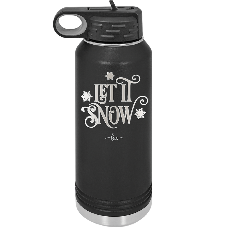 Let it Snow - Laser Engraved Stainless Steel Drinkware - 1218 -