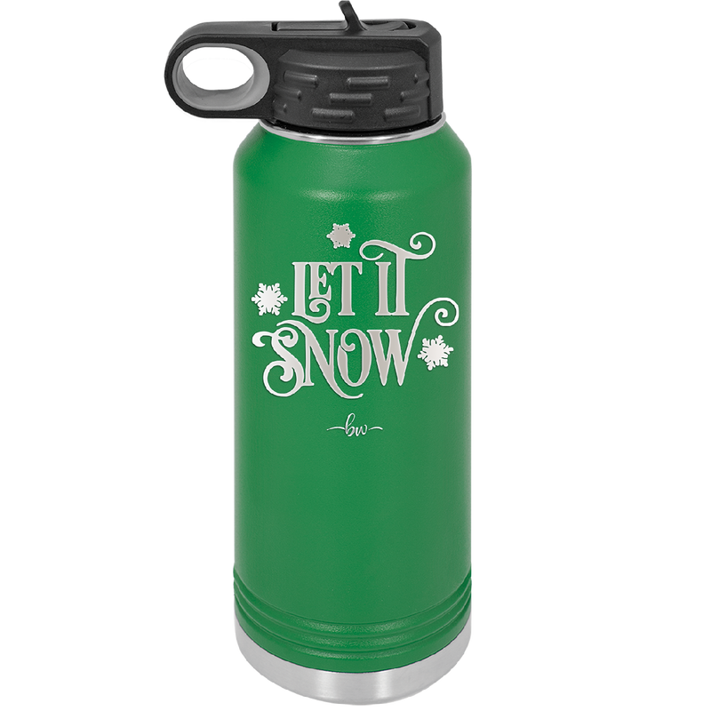 Let it Snow - Laser Engraved Stainless Steel Drinkware - 1218 -