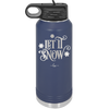 Let it Snow - Laser Engraved Stainless Steel Drinkware - 1218 -