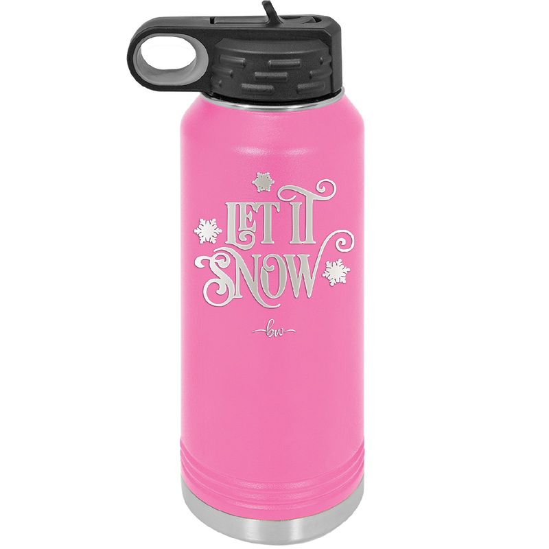 Let it Snow - Laser Engraved Stainless Steel Drinkware - 1218 -