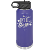 Let it Snow - Laser Engraved Stainless Steel Drinkware - 1218 -