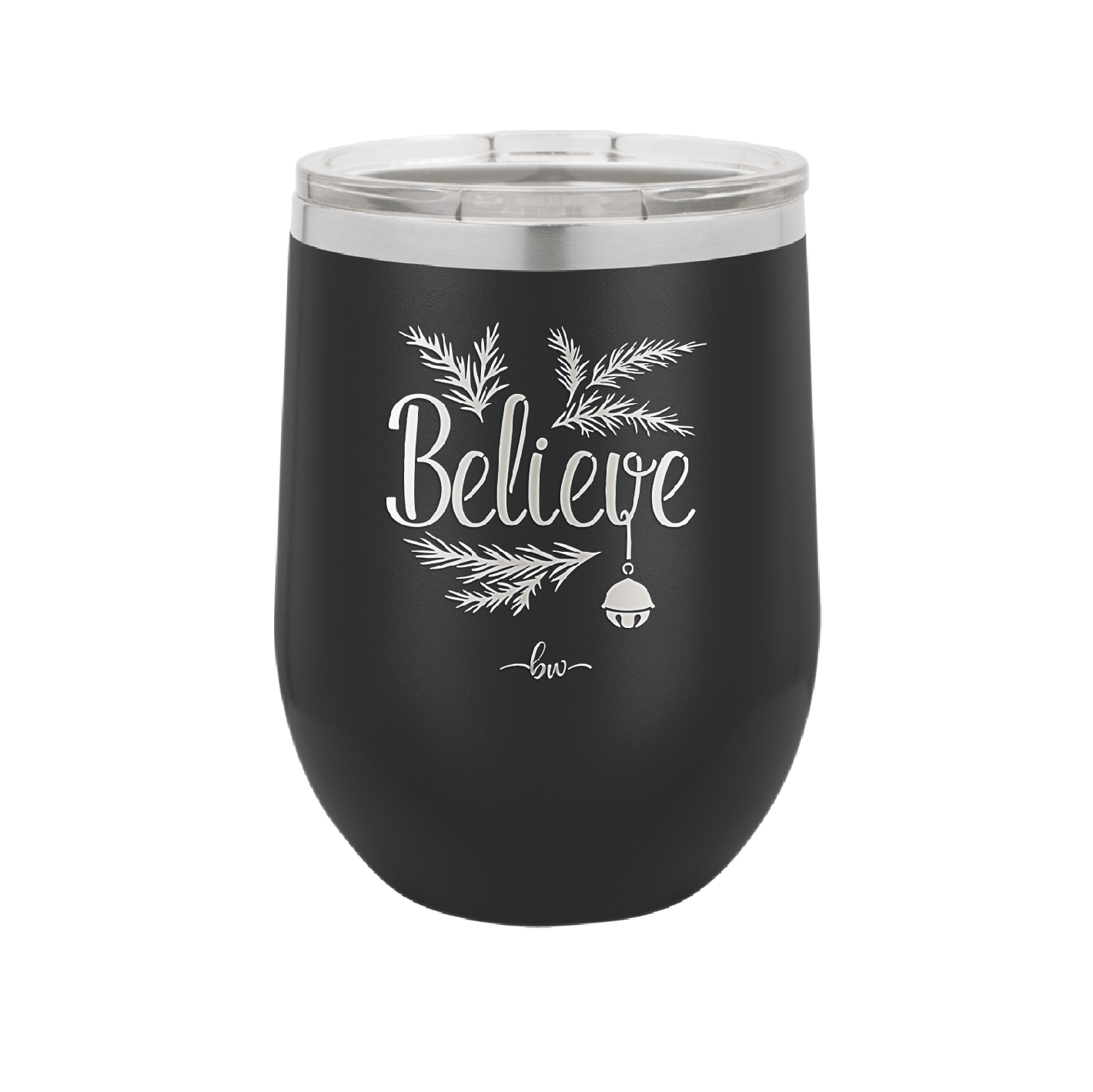 Believe - Laser Engraved Stainless Steel Drinkware - 1219 -