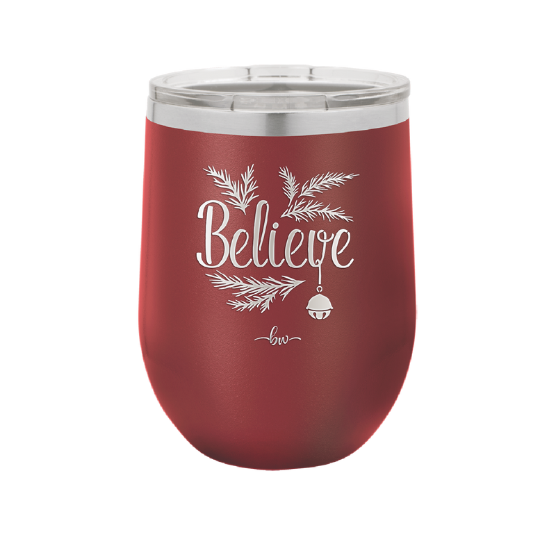 Believe - Laser Engraved Stainless Steel Drinkware - 1219 -