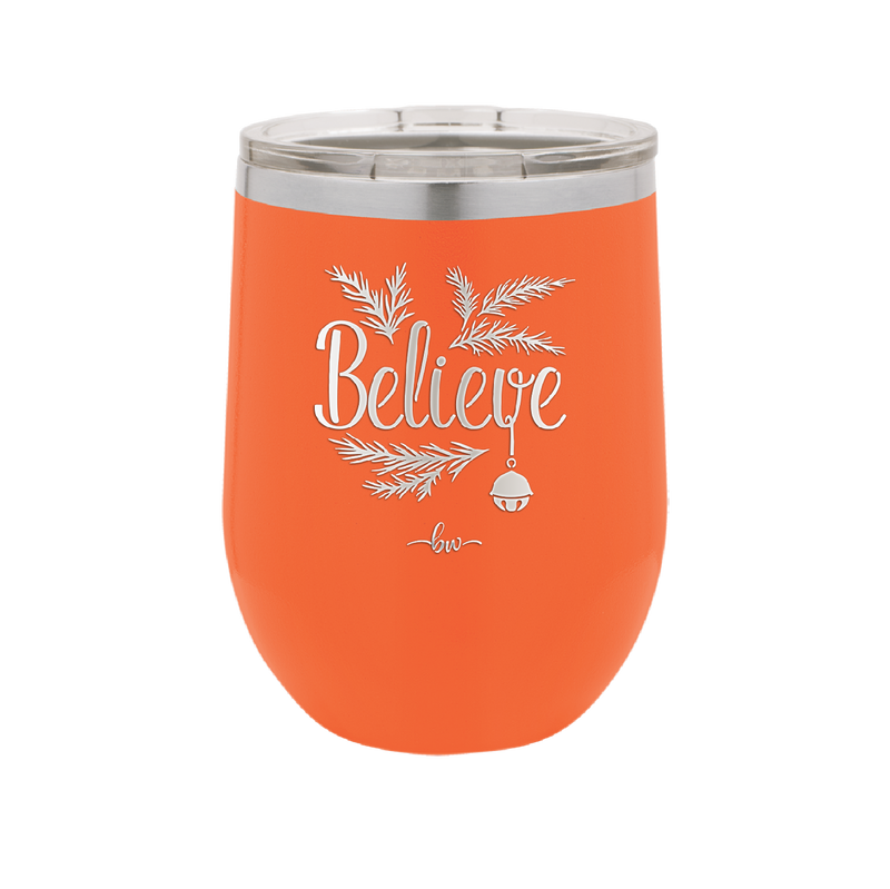 Believe - Laser Engraved Stainless Steel Drinkware - 1219 -