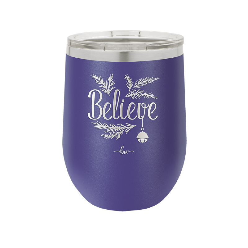 Believe - Laser Engraved Stainless Steel Drinkware - 1219 -