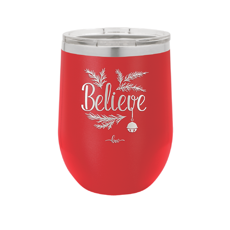 Believe - Laser Engraved Stainless Steel Drinkware - 1219 -