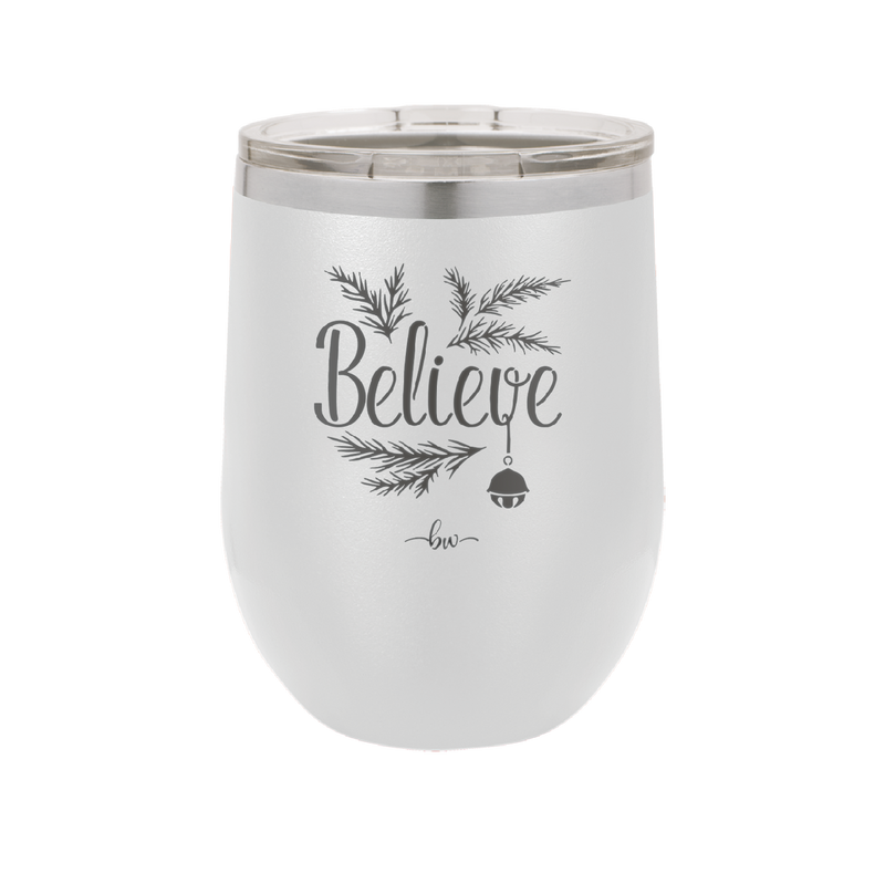 Believe - Laser Engraved Stainless Steel Drinkware - 1219 -