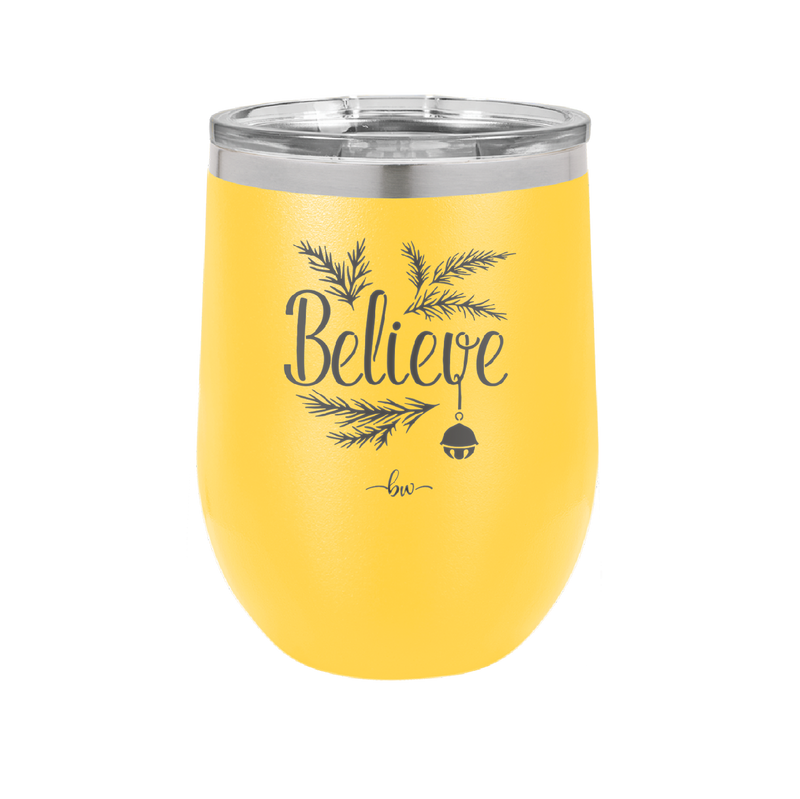 Believe - Laser Engraved Stainless Steel Drinkware - 1219 -