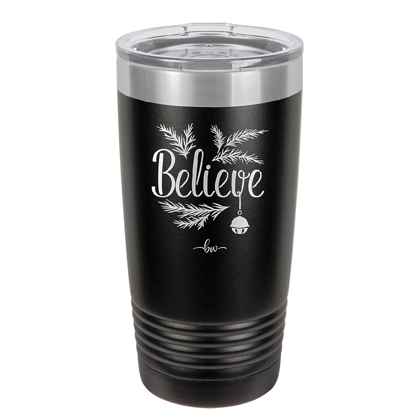 Believe - Laser Engraved Stainless Steel Drinkware - 1219 -