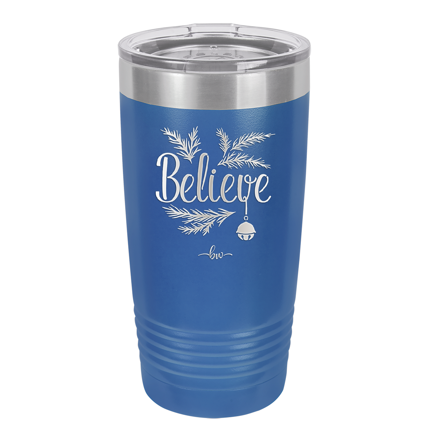 Believe - Laser Engraved Stainless Steel Drinkware - 1219 -