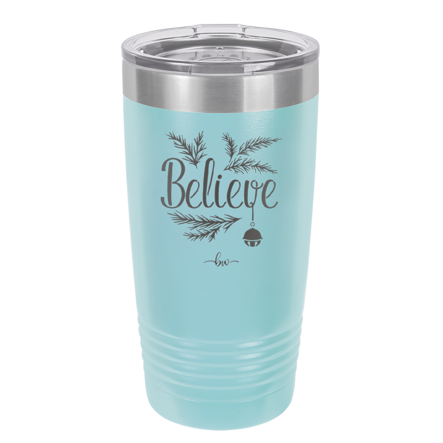 Believe - Laser Engraved Stainless Steel Drinkware - 1219 -