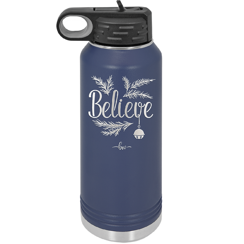 Believe - Laser Engraved Stainless Steel Drinkware - 1219 -
