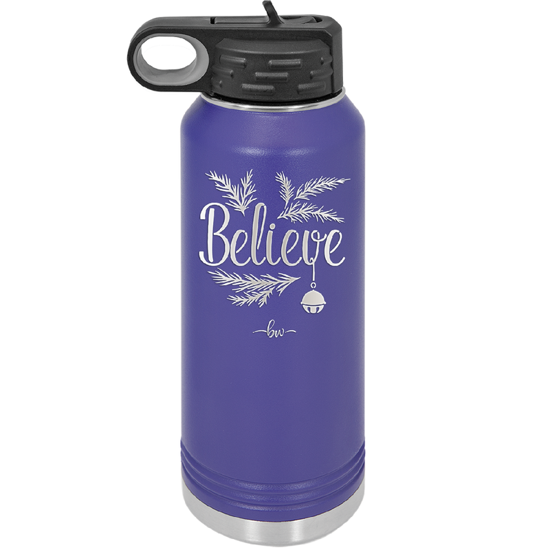 Believe - Laser Engraved Stainless Steel Drinkware - 1219 -
