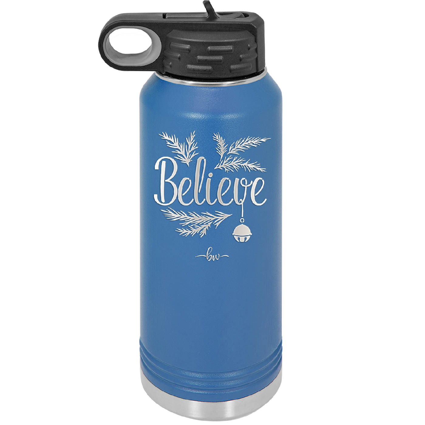 Believe - Laser Engraved Stainless Steel Drinkware - 1219 -