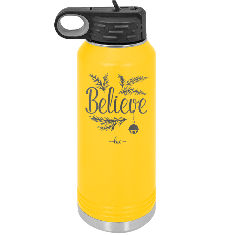 Believe - Laser Engraved Stainless Steel Drinkware - 1219 -