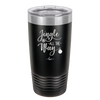 Jingle All the Way - Laser Engraved Stainless Steel Drinkware - 1221 -
