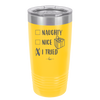 Naughty, Nice, I Tried - Laser Engraved Stainless Steel Drinkware - 1222 -