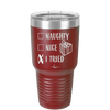 Naughty, Nice, I Tried - Laser Engraved Stainless Steel Drinkware - 1222 -