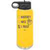 Naughty, Nice, I Tried - Laser Engraved Stainless Steel Drinkware - 1222 -