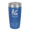 Kiss Me Under the Mistletoe - Laser Engraved Stainless Steel Drinkware - 1227 -