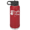 Jingle Juice - Laser Engraved Stainless Steel Drinkware - 1233 -