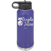 Jingle Juice - Laser Engraved Stainless Steel Drinkware - 1233 -