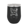 The Most Wonderful Time of the Year - Laser Engraved Stainless Steel Drinkware - 1238 -