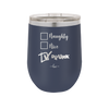 Naughty, Nice, Drunk - Laser Engraved Stainless Steel Drinkware - 1239 -