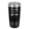 Naughty, Nice, Drunk - Laser Engraved Stainless Steel Drinkware - 1239 -