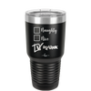 Naughty, Nice, Drunk - Laser Engraved Stainless Steel Drinkware - 1239 -