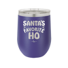 Santa's Favorite Ho - Laser Engraved Stainless Steel Drinkware - 1241 -
