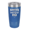 Santa's Favorite Ho - Laser Engraved Stainless Steel Drinkware - 1241 -