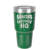 Santa's Favorite Ho - Laser Engraved Stainless Steel Drinkware - 1241 -