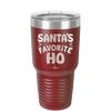 Santa's Favorite Ho - Laser Engraved Stainless Steel Drinkware - 1241 -