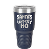Santa's Favorite Ho - Laser Engraved Stainless Steel Drinkware - 1241 -