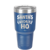 Santa's Favorite Ho - Laser Engraved Stainless Steel Drinkware - 1241 -
