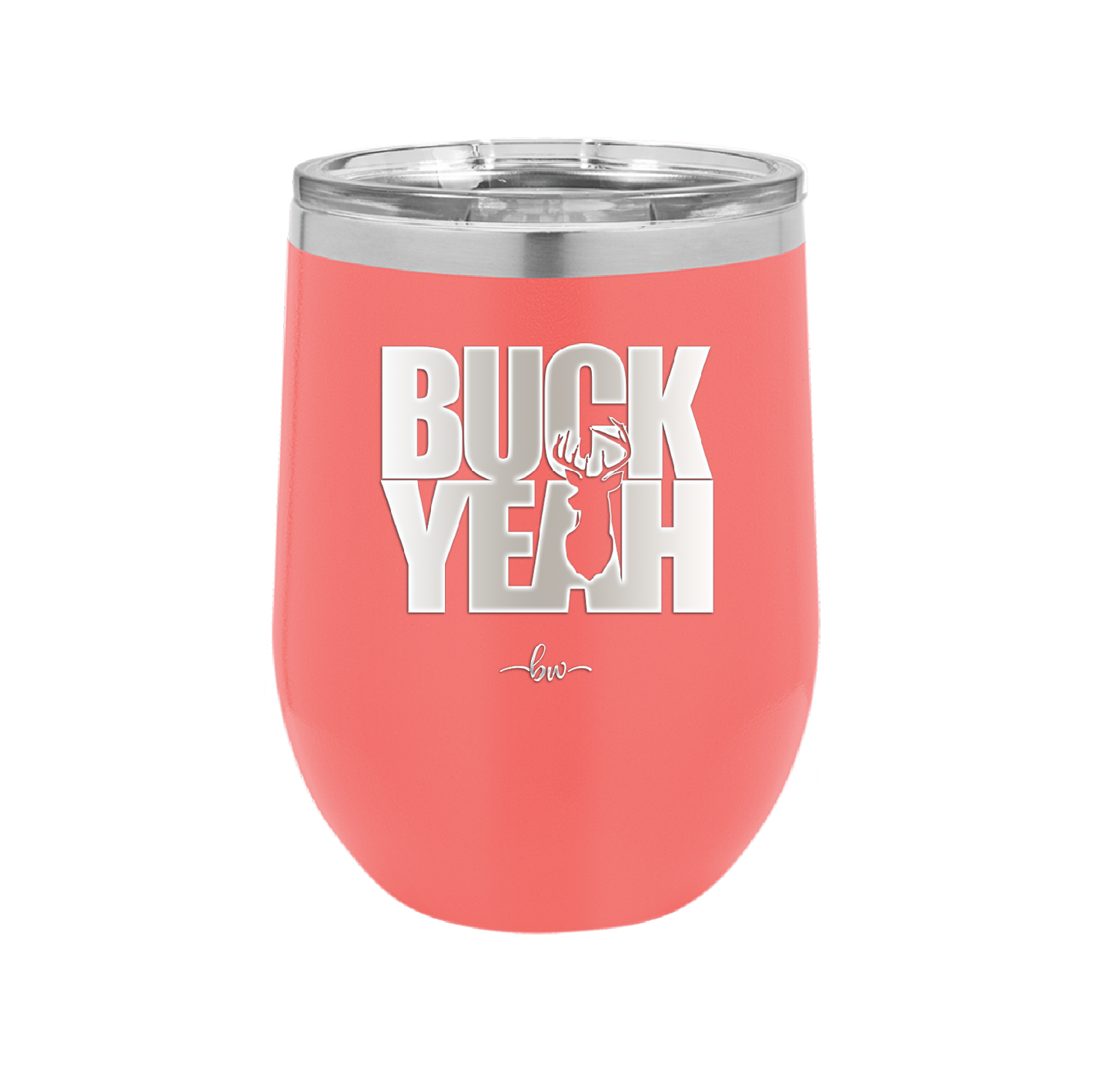 Buck Yeah - Laser Engraved Stainless Steel Drinkware - 1245 -