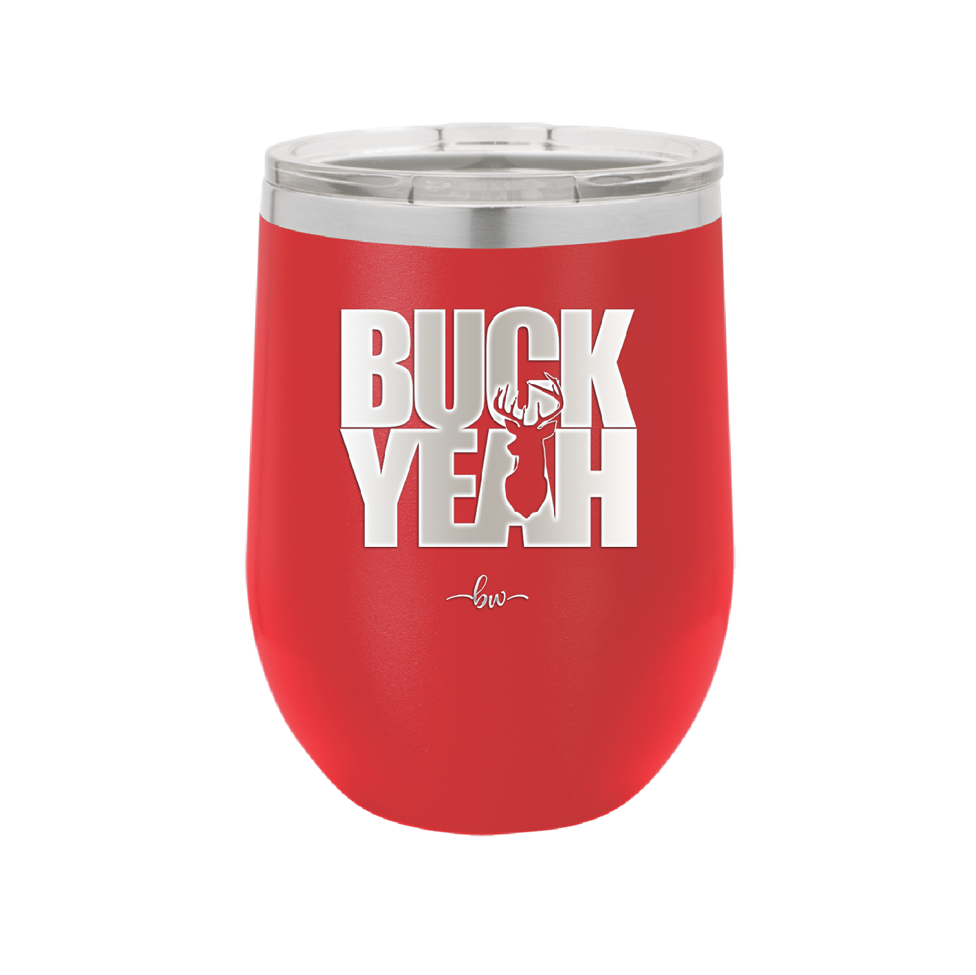 Buck Yeah - Laser Engraved Stainless Steel Drinkware - 1245 -