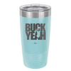 Buck Yeah - Laser Engraved Stainless Steel Drinkware - 1245 -