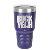 Buck Yeah - Laser Engraved Stainless Steel Drinkware - 1245 -