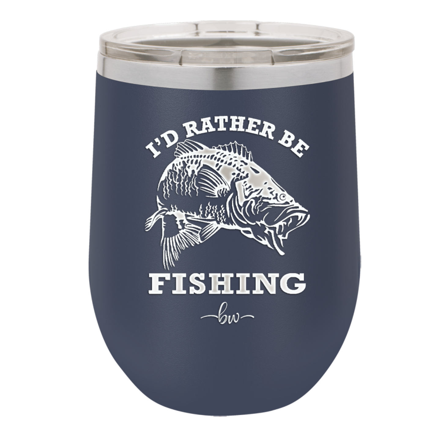 I'd Rather Be Fishing Bass - Laser Engraved Stainless Steel Drinkware - 1247 -
